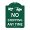 Signmission No Stopping Anytime W/ Tow Away Graphic, Green & White Aluminum Sign, 18" x 24", GW-1824-23581 A-DES-GW-1824-23581 - alternate 1